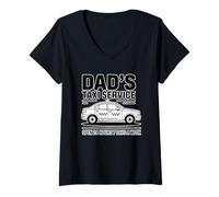 Donna Dad's Taxi Service Open 24 Hours 7 Days A Week Maglietta con Collo a V
