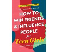 Donna Dale Carne How to Win Friends and Influence People for Teen Gi (Tascabile)