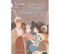 Donna David Inspiring Change: Elizabeth Fry (Tascabile) Collins Big Cat