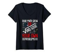 Donna Dear Math Grow Up And Solve Your Own Problems Matematica Maglietta con Collo a V