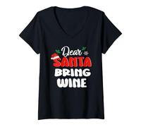 Donna Dear Santa Bring Wine Drinking Team Funny Christmas Xmas Maglietta con Collo a V