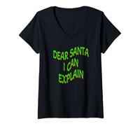 Donna Dear Santa I Can Explain Funny Christmas Shirt Maglietta con Collo a V