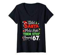 Donna Dear Santa Make Them Stop Saying 6-7 Funny Christmas Meme Maglietta con Collo a V