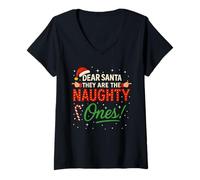 Donna Dear Santa They Are The Naughty Ones! Funny Christmas Humor Maglietta con Collo a V