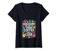 Donna Debug del computer: l'arte di trasformare il caffè in codice nerd Maglietta con Collo a V