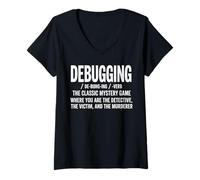 Donna Debug Divertente Programmatore Detective Mistero Sarcastico Scherzo Maglietta con Collo a V