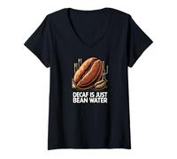 Donna Decaf Is Just Bean Water Funny Coffee Lover Humor Design Maglietta con Collo a V