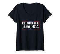 Donna DEFUND THE HOA Homeowners Association Social Justice Design Maglietta con Collo a V