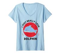 Donna Delfino Kawaii I Just Really Love Cute Dolphin Lover Maglietta con Collo a V