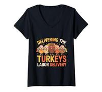 Donna Delivering The Cutest Turkeys Labor & Delivery Thanksgiving Maglietta con Collo a V