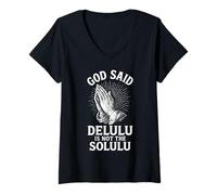 Donna Delulu Non è la Preghiera Cristiana Divertente di Solulu Maglietta con Collo a V