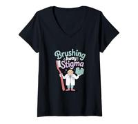 Donna Dentista "Spazzolare via lo stigma" Dentale Maglietta con Collo a V