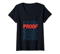 Donna Design con Scritta I'm The Proof God Answers Prayers Maglietta con Collo a V