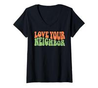 Donna Design retrò con Citazione Love Your Neighbor Maglietta con Collo a V