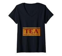 Donna Design Vintage Tea Makes Everything Better Maglietta con Collo a V