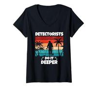 Donna Detectorists Do It Deeper Metal Detecting Treasure Hunting Maglietta con Collo a V