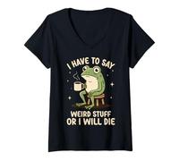 Donna Devo Dire Cose strane o morirò Funny Meme Frog Maglietta con Collo a V