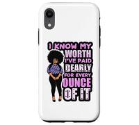 Donna di colore Melanin Sista Conosco il mio valore ho pagato per esso amore Custodia per iPhone XR