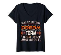 Donna Dichiarazione del Dream Team - Ciao, Sono Quello di Cui Ti Hanno parlato Maglietta con Collo a V