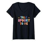 Donna Dichiarazione di Halloween Talk Spooky To Me Maglietta con Collo a V