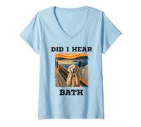 Donna Did I Hear Bath Divertente Cane Cane Divertente Parodia Munch Maglietta con Collo a V
