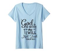 Donna Dio è con Me Uomini e Donne cristiani grati grati Maglietta con Collo a V