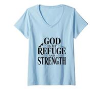 Donna Dio è Il Mio rifugio e la Forza Citazione ispiratrice Maglietta con Collo a V