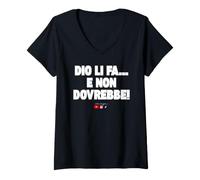 Donna Dio li Fa e Non Dovrebbe Maglietta con Collo a V