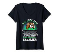 Donna Dio Una Volta disse Che Dio creò Il Cavalier Funny Dog Lover Maglietta con Collo a V