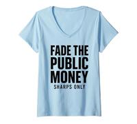 Donna Dissolvenza Il Denaro pubblico Scommesse Sportive Gioco D'Azzardo Divertente Parlay Maglietta con Collo a V