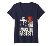 Donna Divertente 30° Compleanno con Scritta 30 Years Ago I Was The Fastest Maglietta con Collo a V