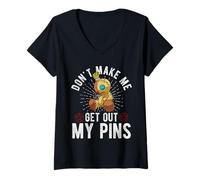 Donna Divertente bambola Voodoo Citazione Don't Make Me Get Out My Pins Occulto Maglietta con Collo a V