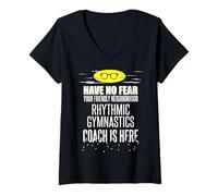Donna Divertente design per allenatore di ginnastica ritmica - non avere paura! Maglietta con Collo a V