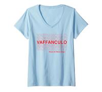 Donna Divertente design Vaffanculo italiano per avere una bella giornata scherzosa Maglietta con Collo a V