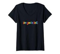 Donna Divertente Detto See You Hell Rainbow Sarcastico Maglietta con Collo a V