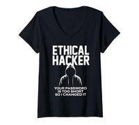 Donna Divertente Ethical Hacker La tua password troppo breve così ho cambiato Maglietta con Collo a V