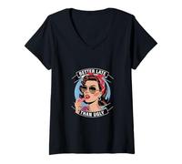 Donna Divertente Glamour Donna Camicia Coquette Better Late Than Ugly Maglietta con Collo a V