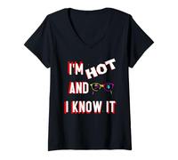Donna Divertente I am Hot And You Know it Maglietta con Collo a V