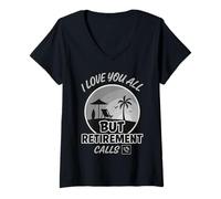 Donna Divertente insegnante pensionamento - I Love You All But I'm Retired Maglietta con Collo a V