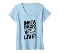 Donna Divertente Insta Hack, Social Media, Digital Detox, Esci da Scrollin Maglietta con Collo a V