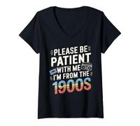Donna Divertente maglietta retrò con scritta "Please Be Patient With Me I'm from the 1900s Maglietta con Collo a V