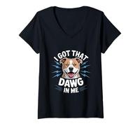 Donna Divertente Pit Bull I Got That Dawg in Me Lightning Dicendo Maglietta con Collo a V