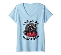 Donna Divertente Procione Live Laugh Lobotomia Amante Animali Ragazzi Ragazze Maglietta con Collo a V