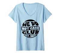 Donna Divertente WDNC We Do Not Care Club EST 2027 Orgoglioso Maglietta con Collo a V