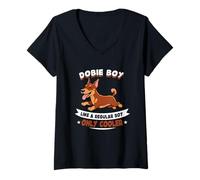 Donna Dobie Boy, Like A Normal Boy Only Cooler - Doberman Dog Maglietta con Collo a V