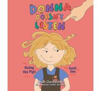 Donna Doesn't Listen: Riding the Pigs: 1