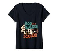 Donna Dog Walker It's The Leash I Can Do Animale canino ----- Maglietta con Collo a V