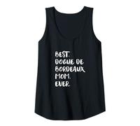 Donna Dogues de Bordeaux Best Dogue de Bordeaux Mom Ever Canotta