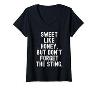 Donna Dolce Come Il Miele ma Non Dimenticare la puntura Witty Maglietta con Collo a V