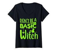 Donna Don't Be A Basic Witch Divertente Halloween Donne Ragazza Streghe Maglietta con Collo a V
